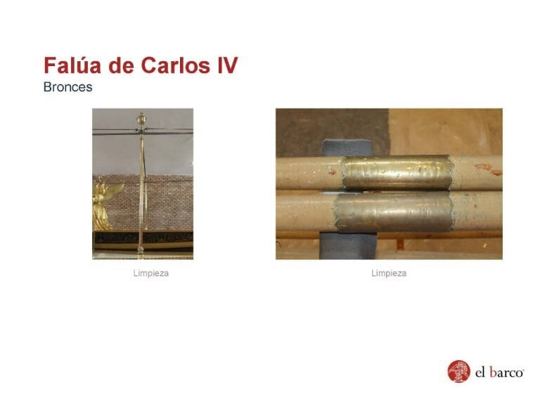 Diapositiva “Falúa de Carlos IV — Bronces” con dos fotografías del proceso de limpieza: a la izquierda, vista de un elemento vertical metálico durante la limpieza; a la derecha, detalle de una unión/abrazadera metálica con la superficie limpiada. Incluye el logotipo de El Barco abajo a la derecha.